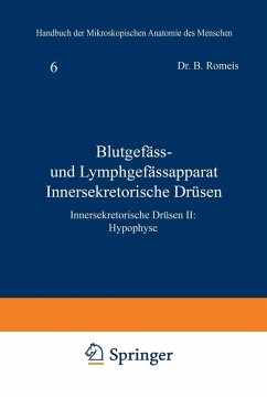 Blutgefäss- und Lymphgefässapparat Innersekretorische Drüsen (eBook, PDF) - Romeis, B.