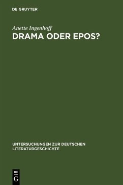 Drama oder Epos? (eBook, PDF) - Ingenhoff, Anette