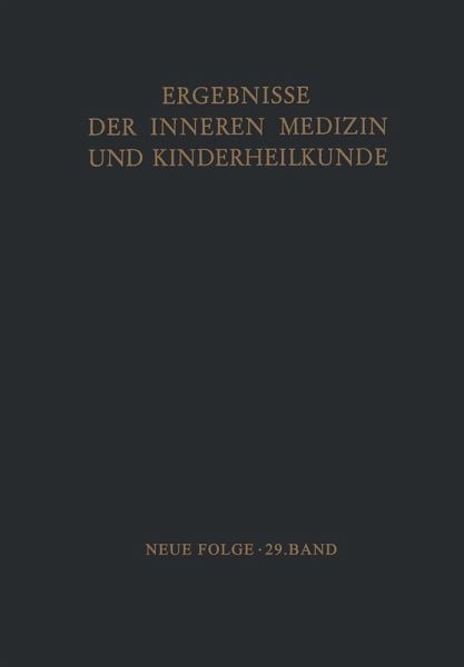 Ergebnisse der Inneren Medizin und Kinderheilkunde (eBook, PDF) Ergebnisse der Inneren Medizin und Kinderheilkunde (eBook, PDF)