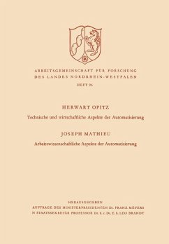 Technische und wirtschaftliche Aspekte der Automatisierung. Arbeitswissenschaftliche Aspekte der Automatisierung (eBook, PDF) - Opitz, Herwart