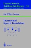 Incremental Speech Translation (eBook, PDF)