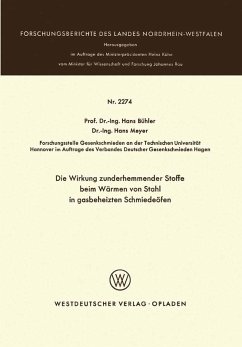 Die Wirkung zunderhemmender Stoffe beim Wärmen von Stahl in gasbeheizten Schmiedeöfen (eBook, PDF) - Bühler, Hans