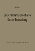 Entscheidungsorientierte Kostenbewertung (eBook, PDF)