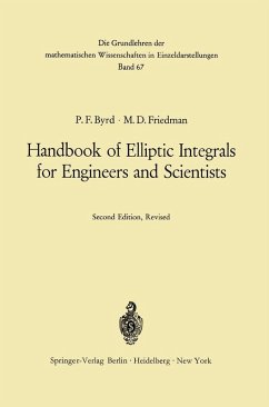 Handbook of Elliptic Integrals for Engineers and Scientists (eBook, PDF) - Byrd, Paul F.; Friedman, Morris David