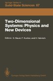 Two-Dimensional Systems: Physics and New Devices (eBook, PDF)