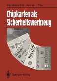 Chipkarten als Sicherheitswerkzeug (eBook, PDF)