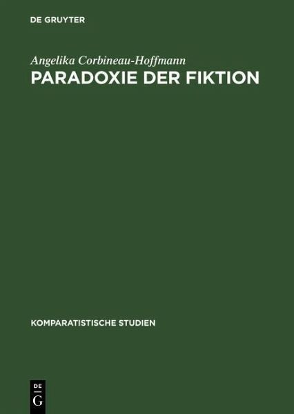 Paradoxie der Fiktion (eBook, PDF) Paradoxie der Fiktion (eBook, PDF)
