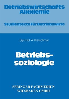 Betriebssoziologie (eBook, PDF) - Kretschmar, Armin