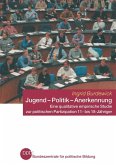 Jugend - Politik - Anerkennung (eBook, PDF)