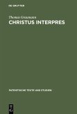 Christus interpres (eBook, PDF)