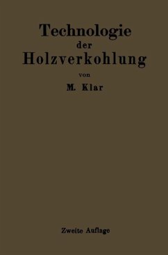 Technologie der Holzverkohlung (eBook, PDF) - Klar, Max
