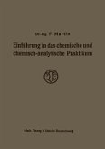 Einführung in das chemische und chemisch-analytische Praktikum (eBook, PDF)