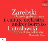 Danses Galiciennes/Concerto For Orchestra/Mazurkas