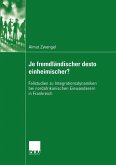 Je fremdländischer desto einheimischer? (eBook, PDF)