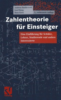 Zahlentheorie für Einsteiger (eBook, PDF) - Bartholome, Andreas; Rung, Josef; Kern, Hans