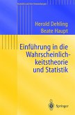 Einführung in die Wahrscheinlichkeitstheorie und Statistik (eBook, PDF)