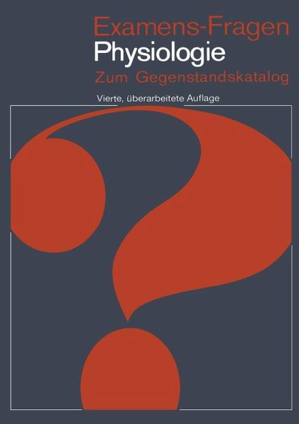 Examens-Fragen Physiologie (eBook, PDF) Examens-Fragen Physiologie (eBook, PDF)