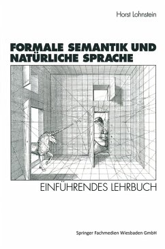 Formale Semantik und Natürliche Sprache (eBook, PDF) - Lohnstein, Horst