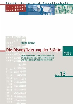 Die Disneyfizierung der Städte (eBook, PDF) - Roost, Frank