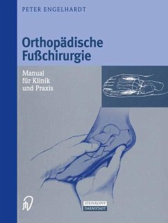 Orthopädische Fußchirurgie (eBook, PDF) - Engelhardt, Peter