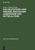 Die deutschen und niederländischen Legendare des Mittelalters (eBook, PDF)