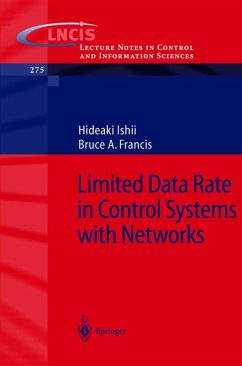 Limited Data Rate in Control Systems with Networks (eBook, PDF) - Ishii, Hideaki; Francis, Bruce A.