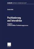Positionierung und Interaktion (eBook, PDF)