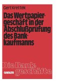 Das Wertpapiergeschäft in der Abschlußprüfung des Bankkaufmanns (eBook, PDF)