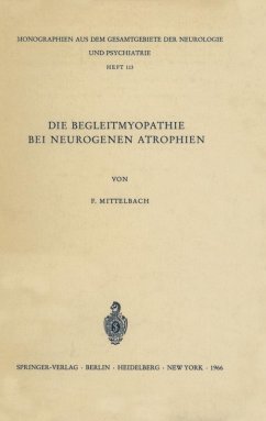 Die Begleitmyopathie bei neurogenen Atrophien (eBook, PDF) - Mittelbach, F.