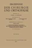 V. Osteochondrosis Vertebrae, Hinterer Bandscheibenvorfall und Lumbago-Ischias-Syndrom (eBook, PDF)