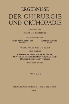 V. Osteochondrosis Vertebrae, Hinterer Bandscheibenvorfall und Lumbago-Ischias-Syndrom (eBook, PDF) - Junge, Heinz