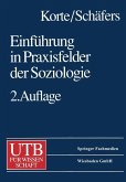 Einführung in Praxisfelder der Soziologie (eBook, PDF)