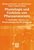 Physiologie und Funktion von Pflanzenwurzeln (eBook, PDF)