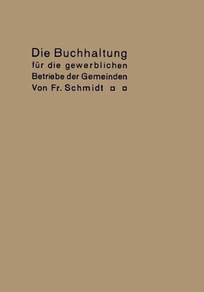 Die Buchhaltung für die gewerblichen Betriebe der Gemeinden (eBook, PDF)
