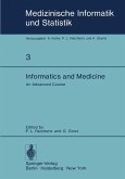 Informatics and Medicine (eBook, PDF)