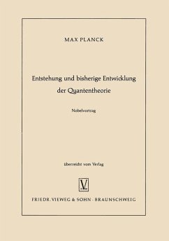 Entstehung und bisherige Entwicklung der Quantentheorie (eBook, PDF) - Planck, Max