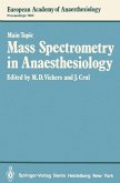 Mass Spectrometry in Anaesthesiology (eBook, PDF)