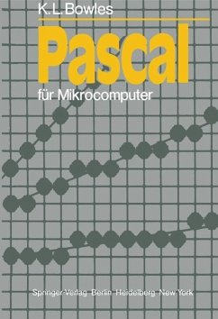 Pascal für Mikrocomputer (eBook, PDF) - Bowles, K. L.