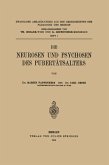 Die Neurosen und Psychosen des Pubertätsalters (eBook, PDF)