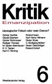 Emanzipation - Ideologischer Fetisch oder reale Chance? (eBook, PDF)