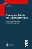 Planung und Betrieb von Logistiknetzwerken (eBook, PDF)