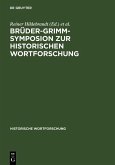 Brüder-Grimm-Symposion zur Historischen Wortforschung (eBook, PDF)