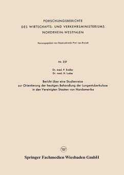 Cover Bericht über eine Studienreise zur Orientierung der heutigen Behandlung der Lungentuberkulose in den Vereinigten Staaten von Nordamerika (eBook, PDF)