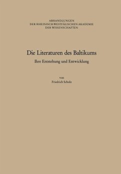 Die Literaturen des Baltikums (eBook, PDF) - Scholz, Friedrich