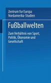 Fußballwelten (eBook, PDF)
