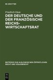Der deutsche und der französische Reichswirtschaftsrat (eBook, PDF)