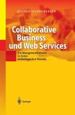 Collaborative Business und Web Services (eBook, PDF)