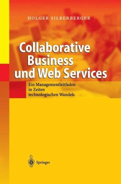 Collaborative Business und Web Services (eBook, PDF) - Silberberger, Holger