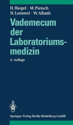 Vademecum der Laboratoriumsmedizin (eBook, PDF) - Riegel, Helge; Pietsch, Michael; Lommel, Hermann; Albath, Wolfgang