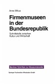 Firmenmuseen in der BRD (eBook, PDF)